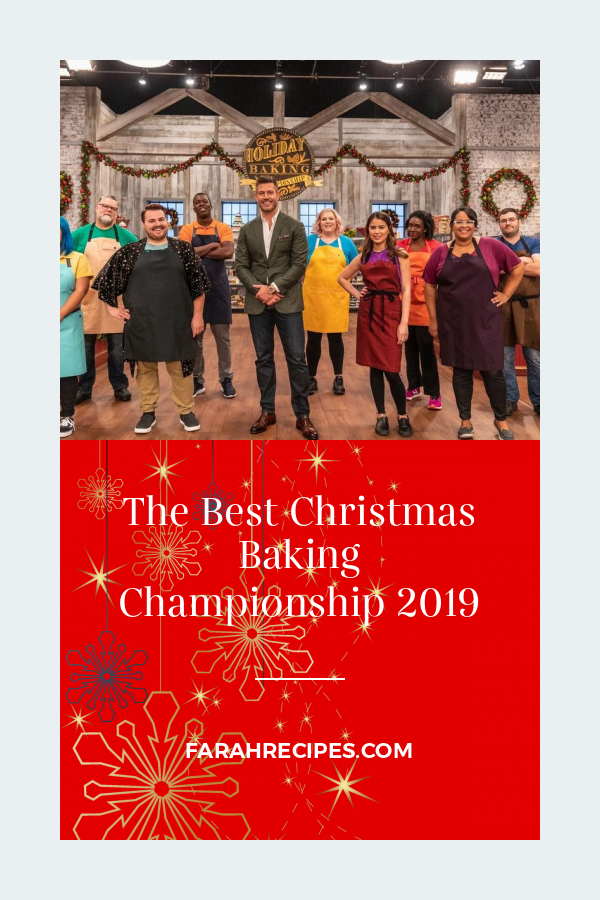 The Best Christmas Baking Championship 2019 Most Popular Ideas of All